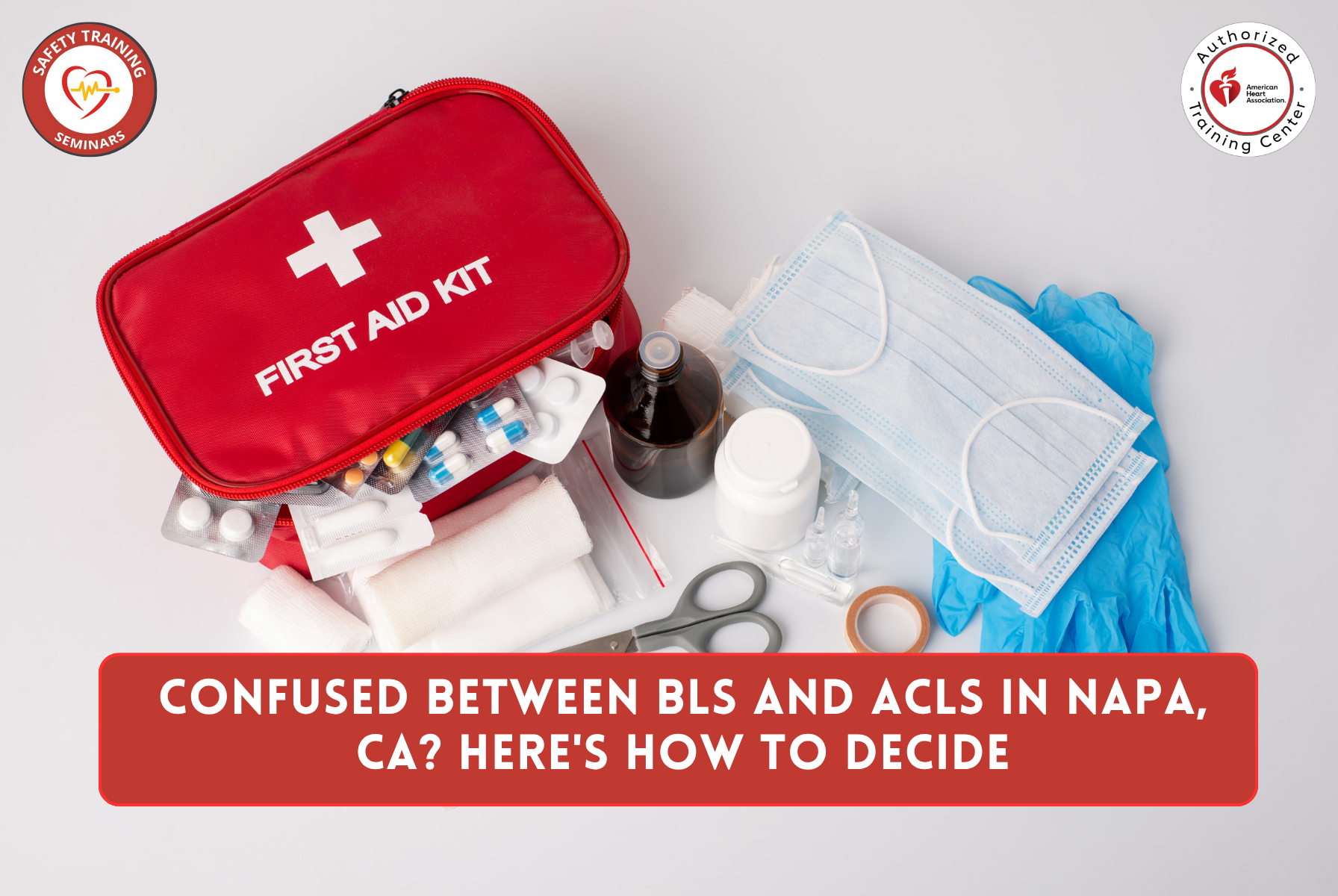 Confused Between BLS and ACLS in Napa, CA? Here's How to Decide